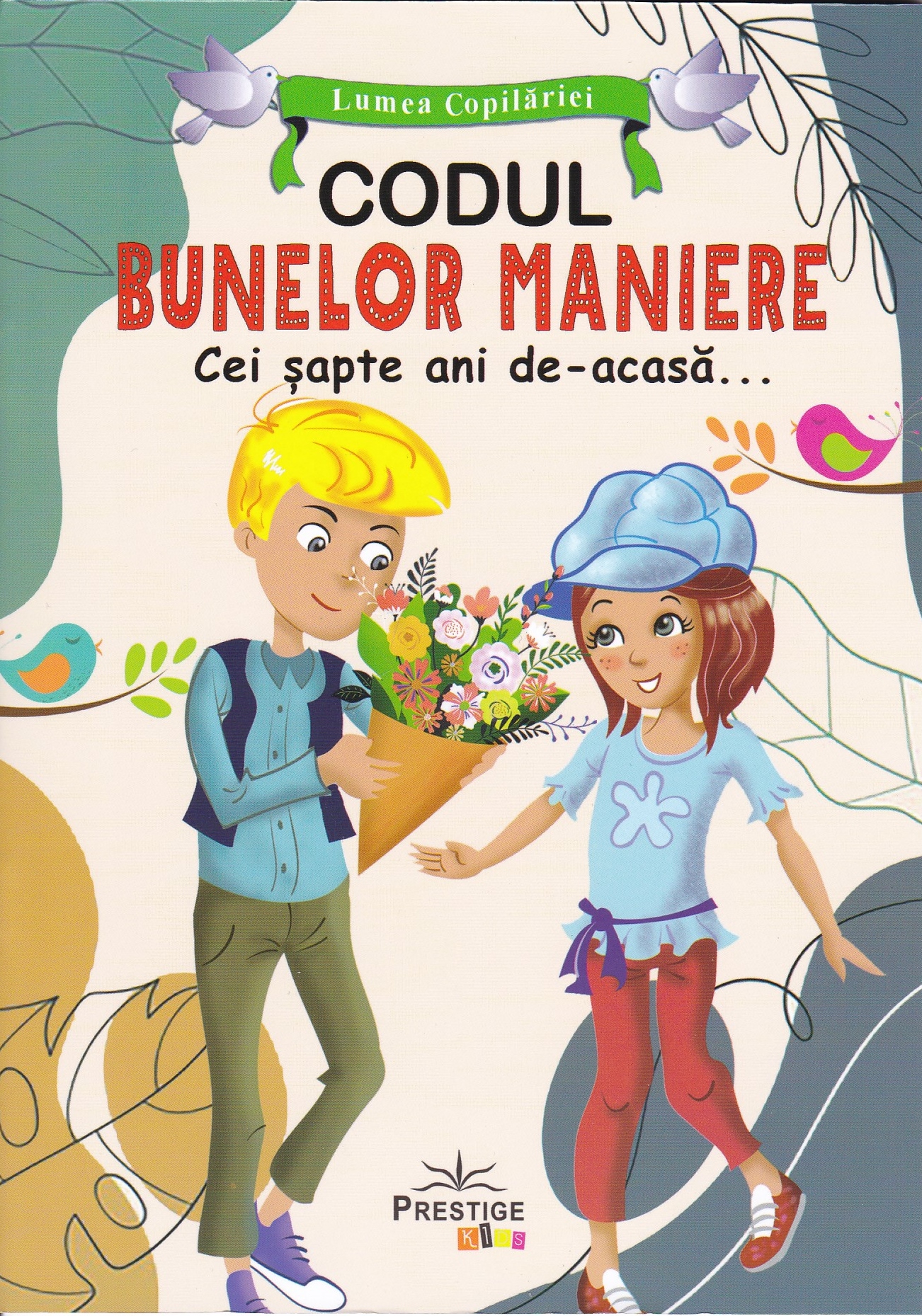 Codul bunelor maniere pentru copii. Cei şapte ani de acasă…